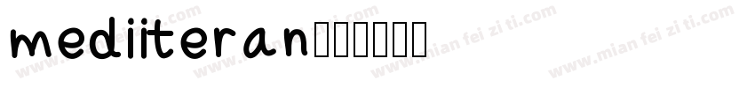 mediiteran字体转换