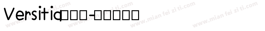 Versitia转换器字体转换