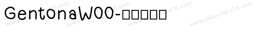 GentonaW00字体转换