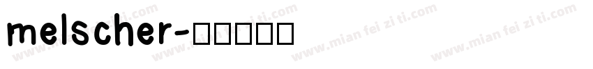 melscher字体转换