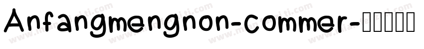 Anfangmengnon-commer字体转换
