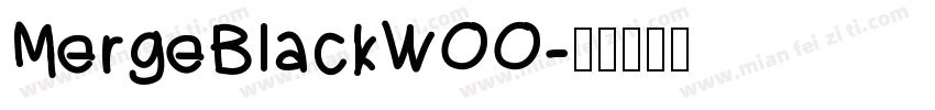 MergeBlackWOO字体转换
