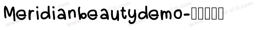 Meridianbeautydemo字体转换