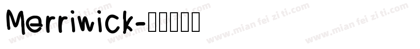 Merriwick字体转换