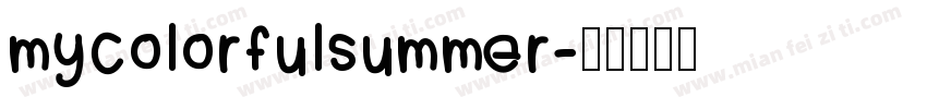 mycolorfulsummer字体转换