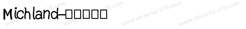 Michland字体转换