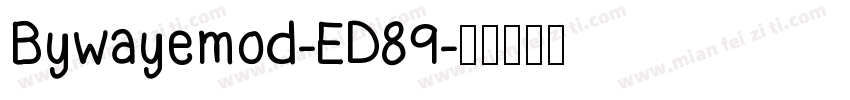 Bywayemod-ED89字体转换