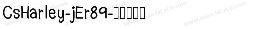 CsHarley-jEr89字体转换