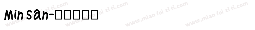 MinSan字体转换