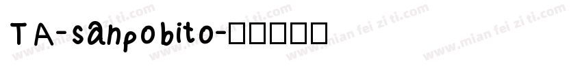 TA-sanpobito字体转换