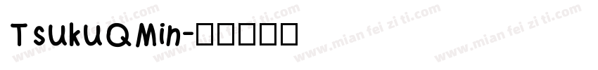 TsukuQMin字体转换