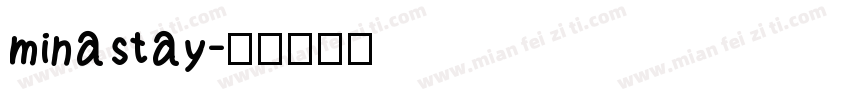 minastay字体转换