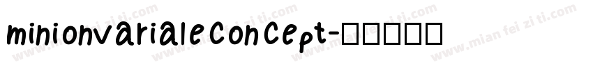 minionvarialeconcept字体转换