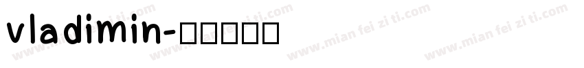 vladimin字体转换