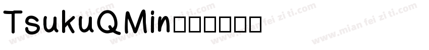 TsukuQMin字体转换