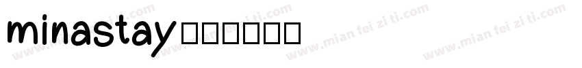 minastay字体转换
