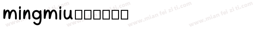 mingmiu字体转换