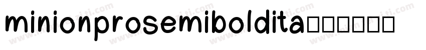 minionprosemiboldita字体转换