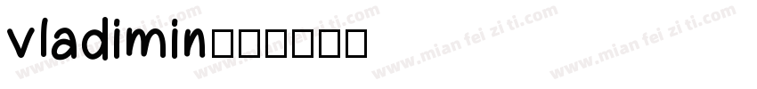 vladimin字体转换
