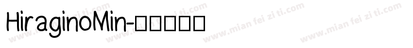 HiraginoMin字体转换
