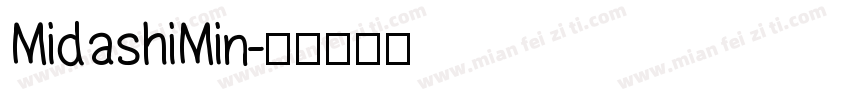 MidashiMin字体转换