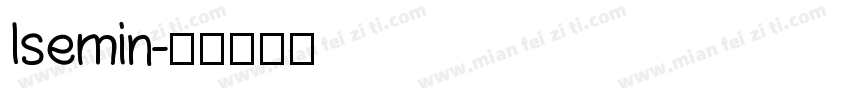lsemin字体转换