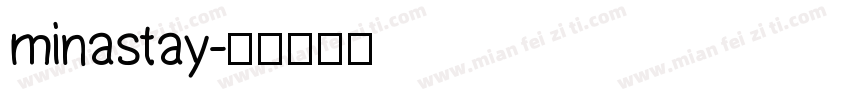 minastay字体转换