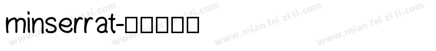 minserrat字体转换