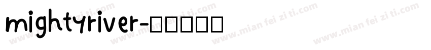 mightyriver字体转换