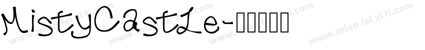 mistyCastle字体转换
