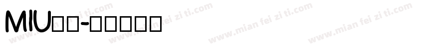 MIU字体字体转换