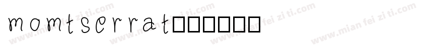 momtserrat字体转换