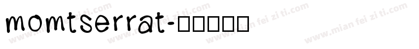 momtserrat字体转换