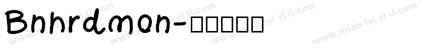 Bnhrdmon字体转换