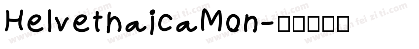 HelvethaicaMon字体转换