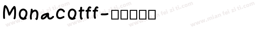 Monacotff字体转换