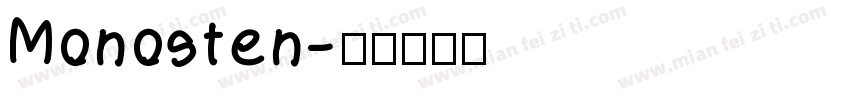 Monosten字体转换