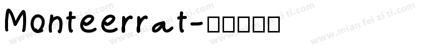 Monteerrat字体转换