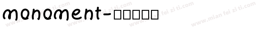 monoment字体转换