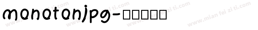 monotonjpg字体转换
