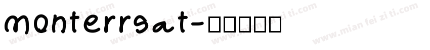 monterrsat字体转换