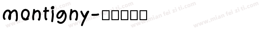 montigny字体转换