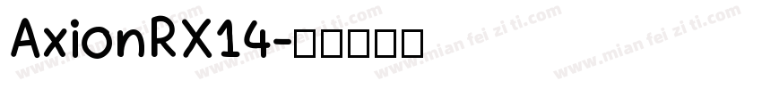 AxionRX14字体转换
