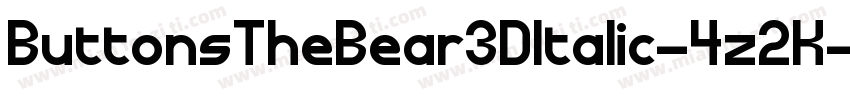 ButtonsTheBear3DItalic-4z2K字体转换