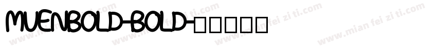 MUENBOLD-BOLD字体转换