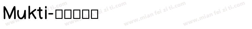 Mukti字体转换
