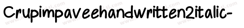 Crupimpaveehandwritten2italic-rYMy字体转换