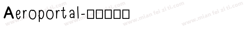 Aeroportal字体转换