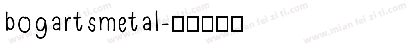 bogartsmetal字体转换