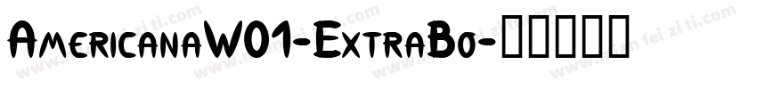 AmericanaW01-ExtraBo字体转换